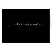 ... In the darkest of nights... (Front Horizontal)