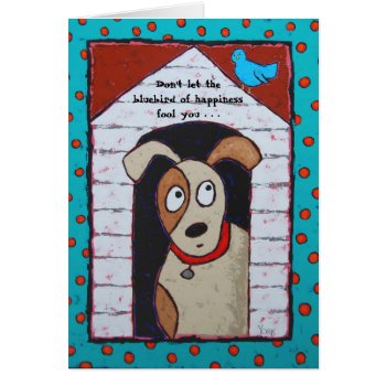 In The Doghouse Card by ronaldyork at Zazzle