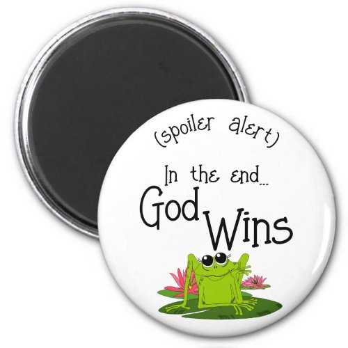 In the endGod Wins Cute Frog Magnet