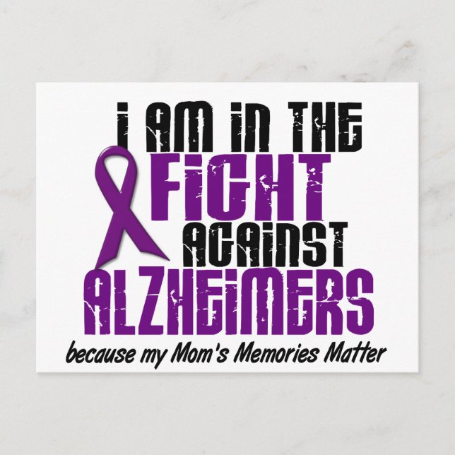 In The Fight Against Alzheimer's Disease MOM Postcard (Front)