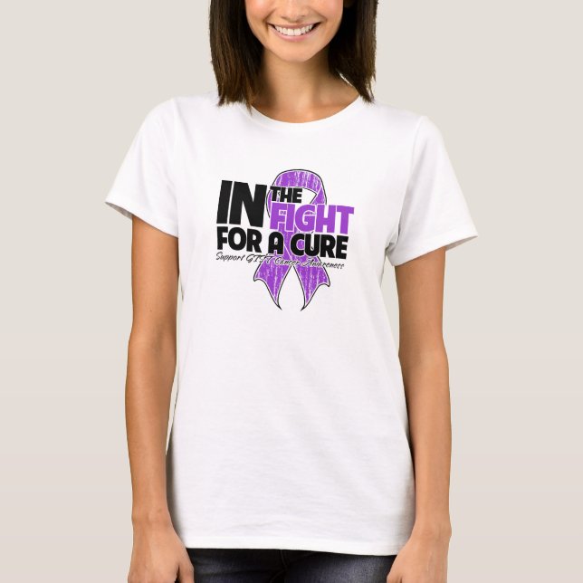 In The Fight For a Cure - GIST Cancer T-Shirt (Front)