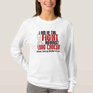 In The Fight Lung Cancer BROTHER-IN-LAW T-Shirt