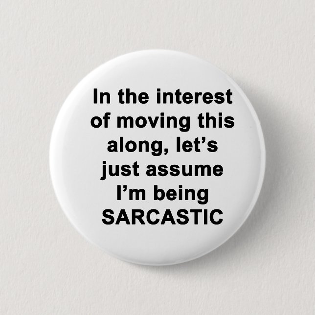 In the Interest of Moving this Along... Button (Front)