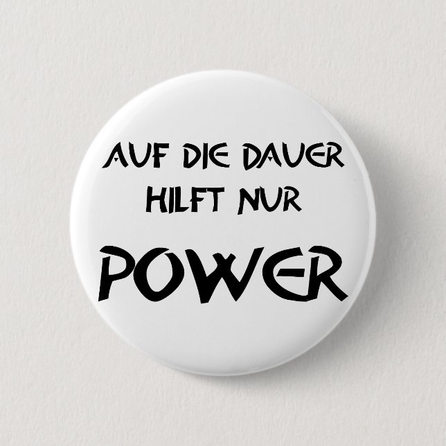 In the long run, only power helps pinback button (Front)