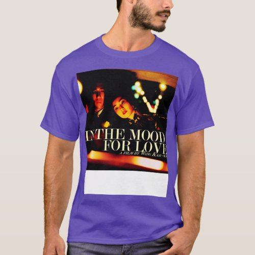 In The Mood For Love T_Shirt
