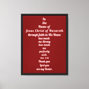 In the Name of Jesus Strong... Canvas Print