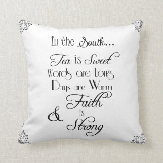 In the South, Tea is Sweet Typography Throw Pillow