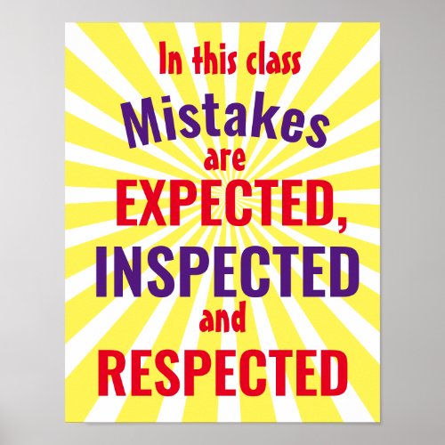 In this class Mistakes are Expected Inspected Poster