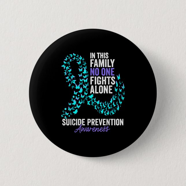 In This Family Fight Alone Suicide Prevention Week Button (Front)