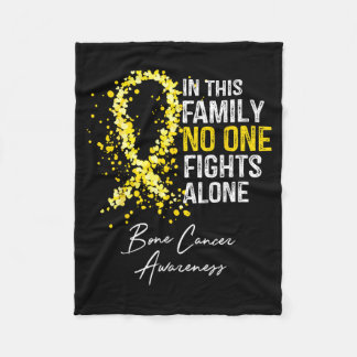 in This Family Fights Alone Bone Cancer Awareness Fleece Blanket