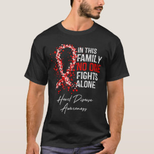 In This Family Fights Alone Heart Disease Awarenes T-Shirt