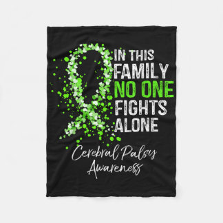 In This Family Fights Alone Shirt Cerebral Palsy Fleece Blanket