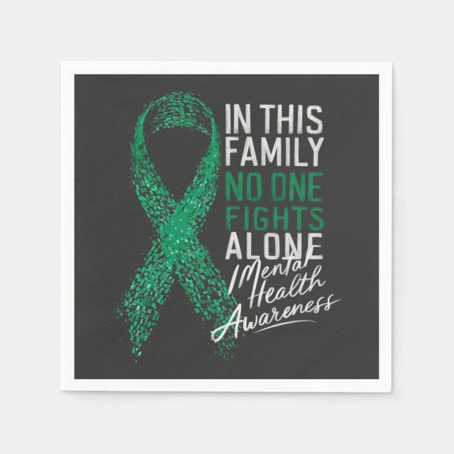  In This Family No One Fights Alone Mental Health  Napkins (Front)