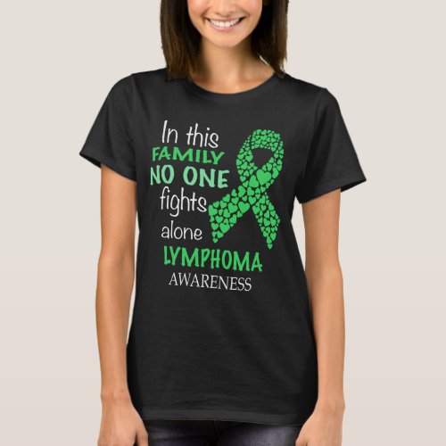 in this family no one fights lymphoma alone shirt