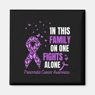 In this family no ones fight alone Pancreatic canc Magnet