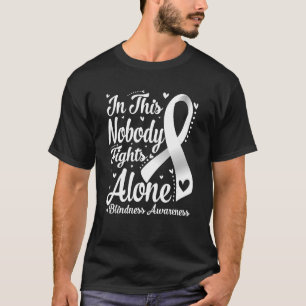In This Family Nobody Fight Alone Blindness Awaren T-Shirt
