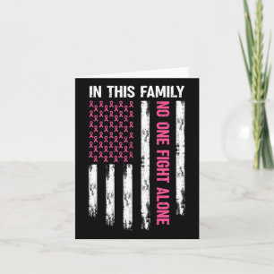In This Family Nobody Fight Alone Breast Cancer Aw Card