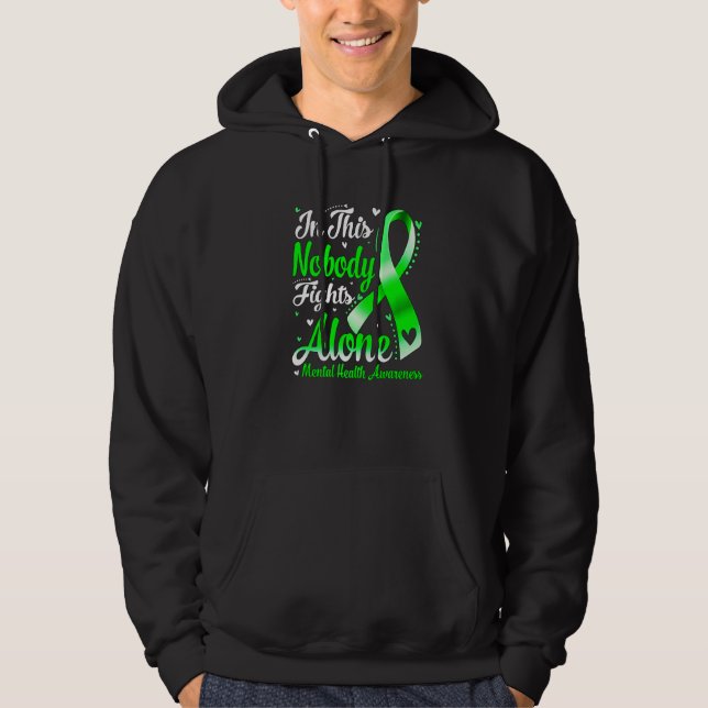 In This Family Nobody Fight Alone Mental Health Aw Hoodie (Front)