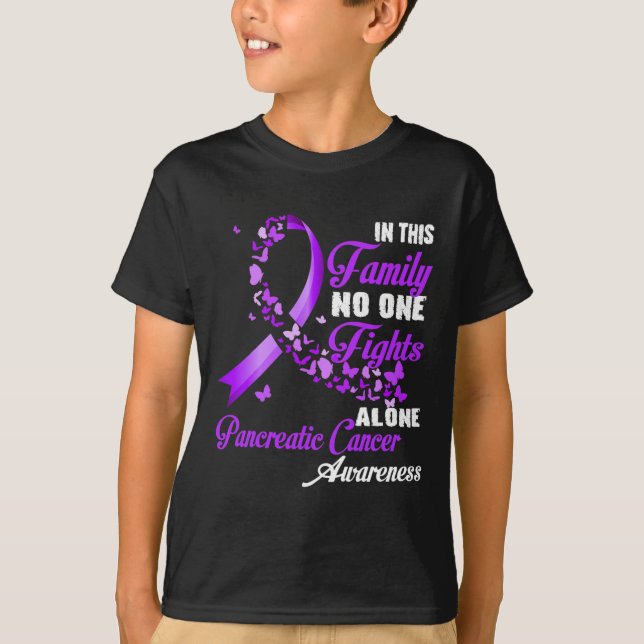 In This Family Nobody Fight Alone - Pancreatic Can T-Shirt (Front)