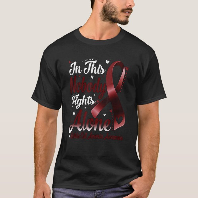 In This Family Nobody Fight Alone Sickle Cell Anem T-Shirt (Front)
