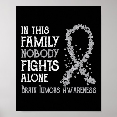 In This Family Nobody Fights Alone Brain Tumors  Poster