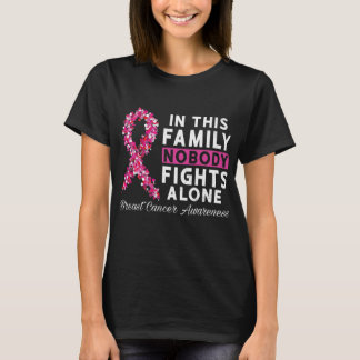 In This Family Nobody Fights Alone Breast Cancer T-Shirt