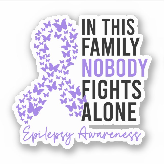 In This Family Nobody Fights Alone Epilepsy Sticker (Front)
