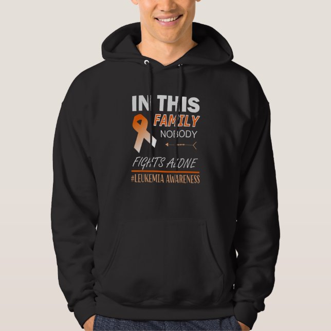 In This Family Nobody Fights Alone Leukemia Awaren Hoodie (Front)
