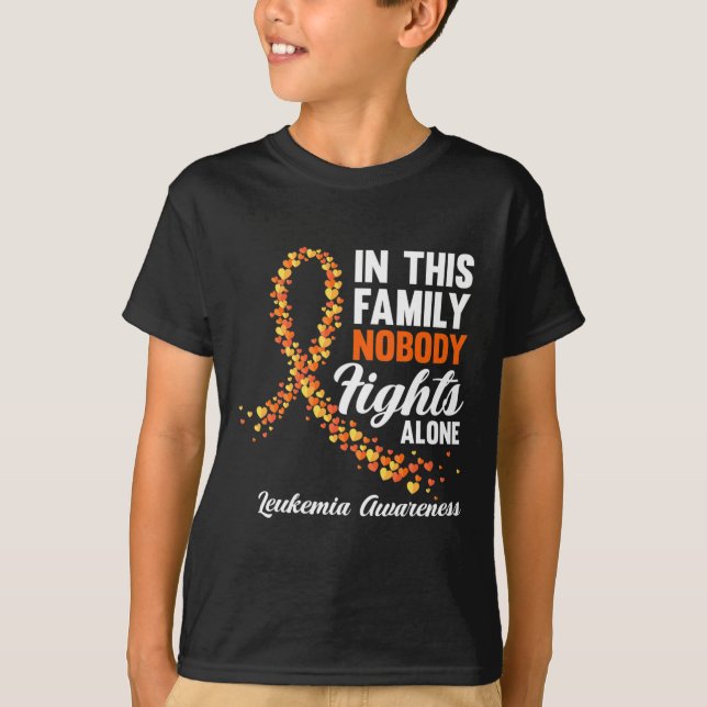 In This Family Nobody Fights Alone Leukemia Cancer T-Shirt (Front)