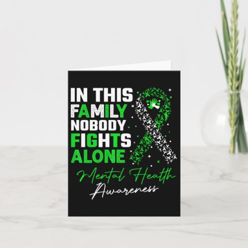 In This Family Nobody Fights Alone Mental Health A Card