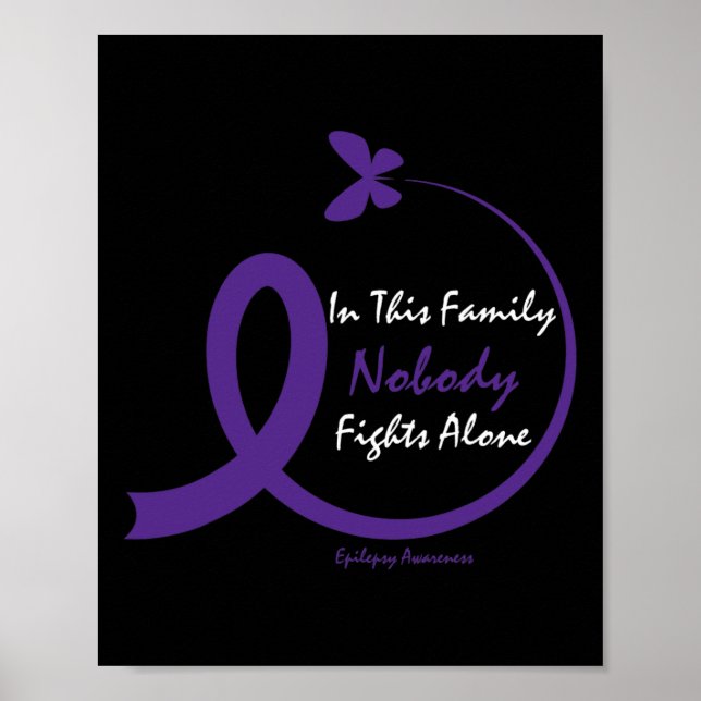 In This Family Nobody Fights Alone Purple Epilepsy Poster (Front)