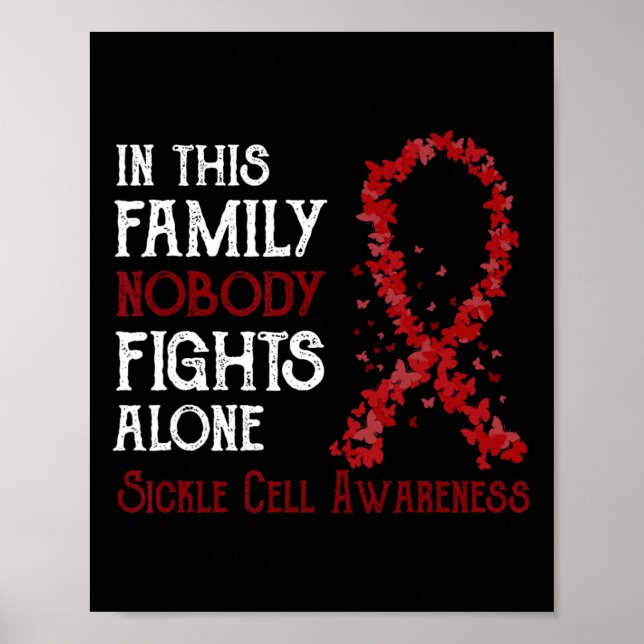 In This Family Nobody Fights Alone Sickle Cell  Poster (Front)