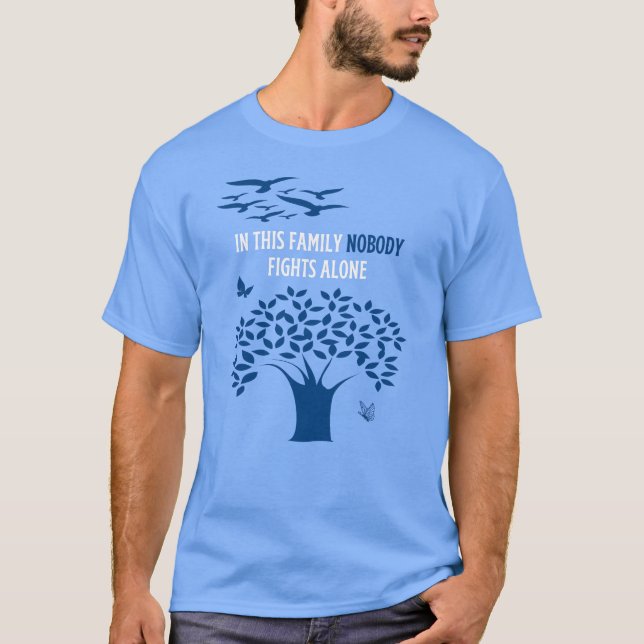 In this Family Nobody Fights Alone T-Shirt (Front)
