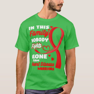 In This Family Nobody Fights Alone Team Heart Dise T-Shirt