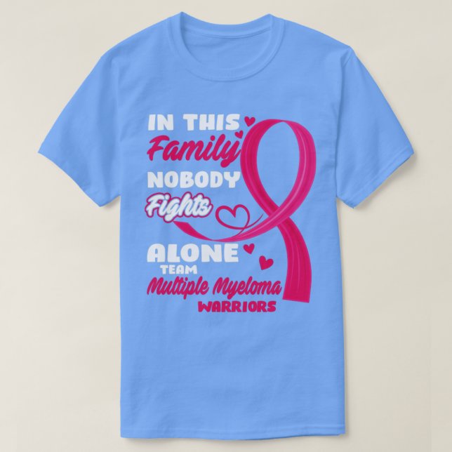 In This Family Nobody Fights Alone Team Multiple M T-Shirt (Design Front)