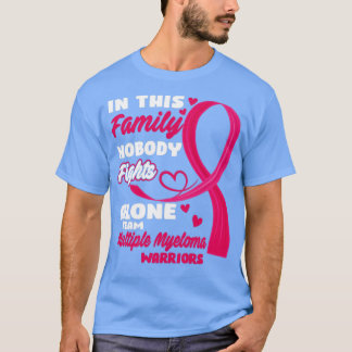 In This Family Nobody Fights Alone Team Multiple M T-Shirt
