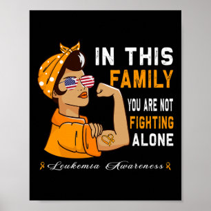 In This Family Nobody Fights Leukemia Alone Women  Poster