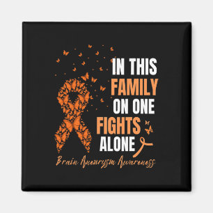 In This Family Nobodys Fight Alone Brain Aneurysm  Magnet