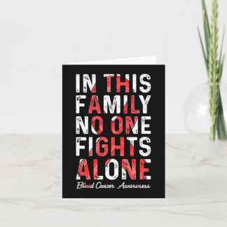 In This Family We Fight Blood Cancer Awareness 3 Card