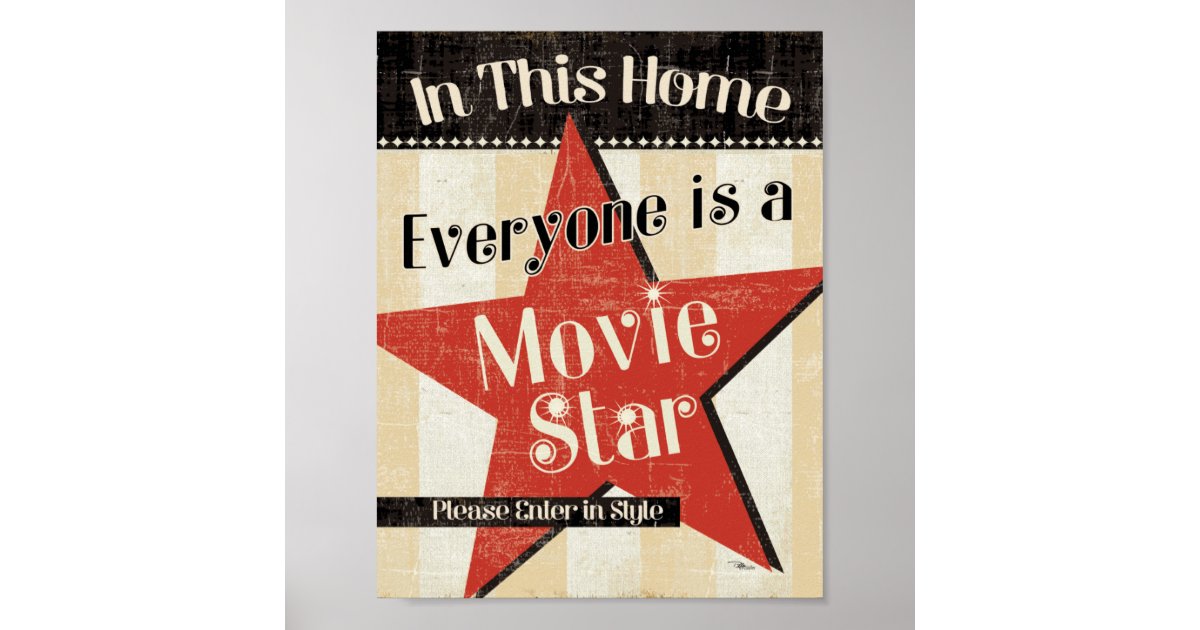 In This Home Everyone is a Star Poster Zazzle
