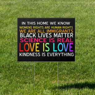 In this home yard sign