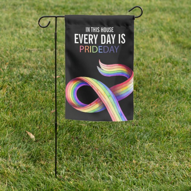 In This House Every Day is Pride Day | Diversity Garden Flag (In SItu)