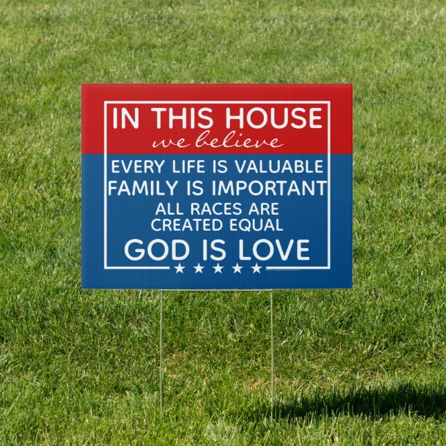 In This House God is Love Conservative Sign (Insitu)
