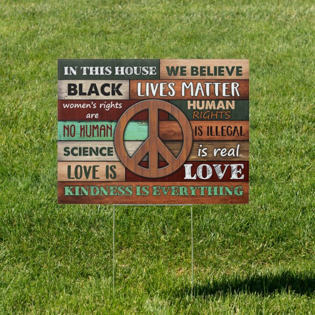 In This House We Believe Black Love Science Sign (Insitu)