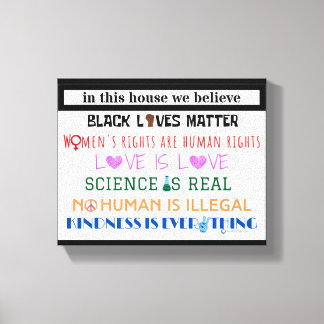 In this house we believe... canvas print