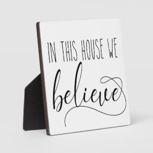 In this house we Believe Christmas Sign Plaque