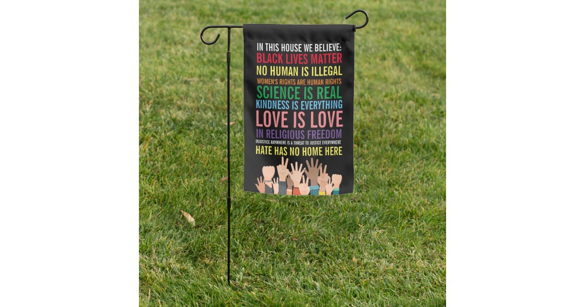 In This House We Believe Diversity Garden Flag Zazzle Com In This House We Believe Diversity, Photo Garden Flag