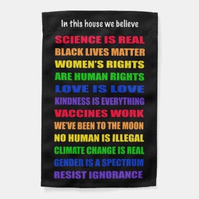 In This House We Believe Garden Flag