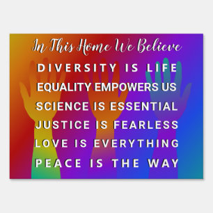 In This House We Believe Sign