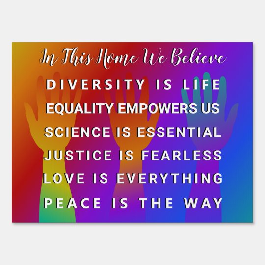 In This House We Believe Sign